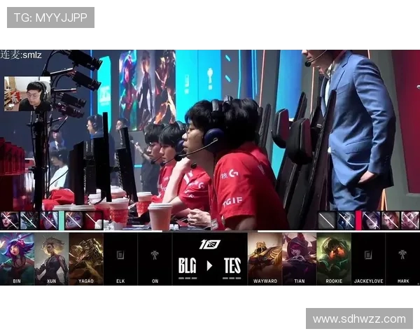 BLG鏖战TES巅峰对决强强碰撞引爆赛场激情与荣耀争锋